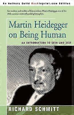 Martin Heidegger on Being Human