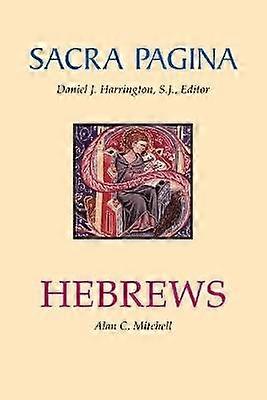 Sacra Pagina: Hebrews