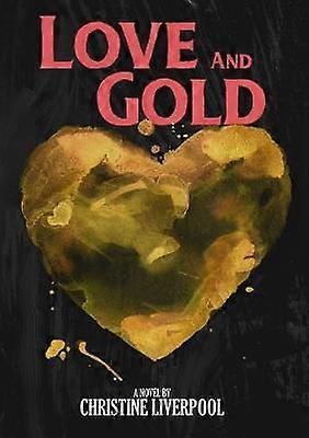 Love and Gold