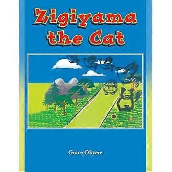 Zigiyama the Cat