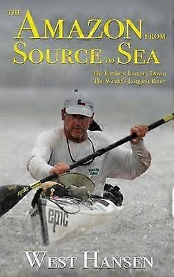 The Amazon from Source to Sea
