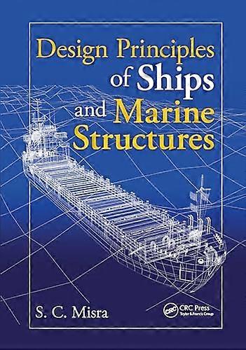 Design Principles of Ships and Marine Structures