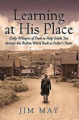 Learning at His Place