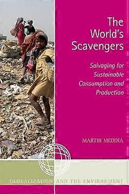 The World's Scavengers