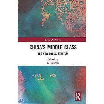 Chinas Mittelschicht – Die neue soziale Schicht