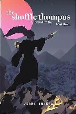 The Shuffle Thumpus Book Three