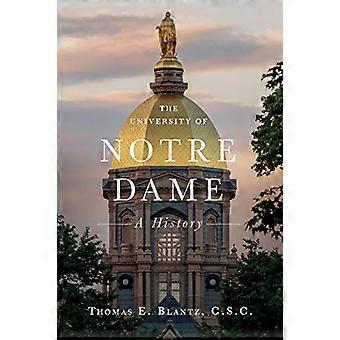 Die Universität Notre Dame: Eine Geschichte