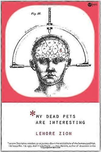 My Dead Pets Are Interesting