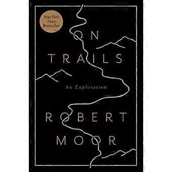 Des sentiers sur : Une Exploration