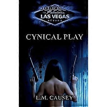 Cynical Play