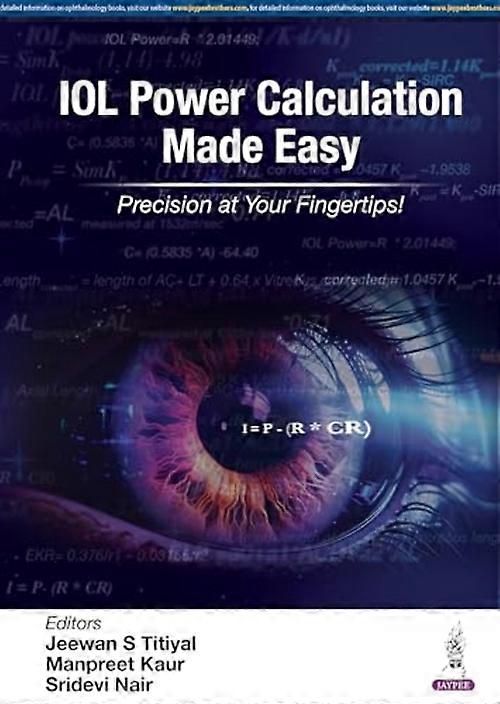 Iol Power Calculation Made Easy : Precision at Your Fingertips!