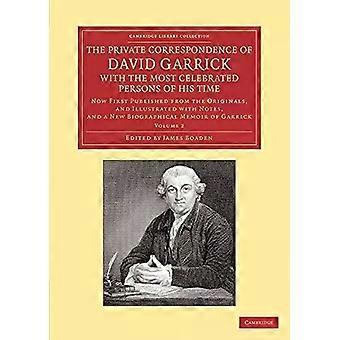 Correspondência particular de David Garrick com as personalidades mais célebres de - David Garrick