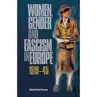 Women Gender And Fascism In Europe 1919-45 - Manchester University Press - Paperback - en Book
