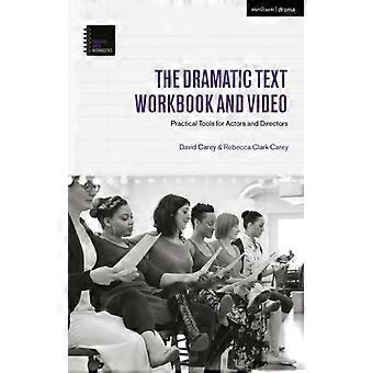 Caderno de Exercícios e Vídeo sobre Texto Dramático: Ferramentas Práticas para Atores e Diretores - David Carey