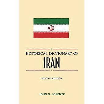 Dicionário Histórico do Irã - John H. Lorentz - Capa dura - Livro em inglês - História