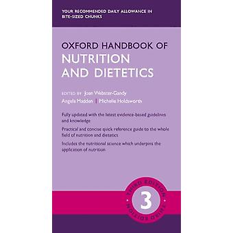 Oxford Handbook Of Nutrition And Dietetics - Oxford University Press
