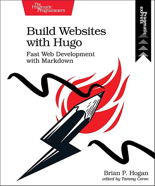 بناء مواقع الويب باستخدام Hugo بواسطة Brian Hogan كتاب غلاف عادي