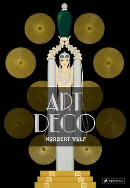 Art Deco by Norbert Wolf Hardback Book