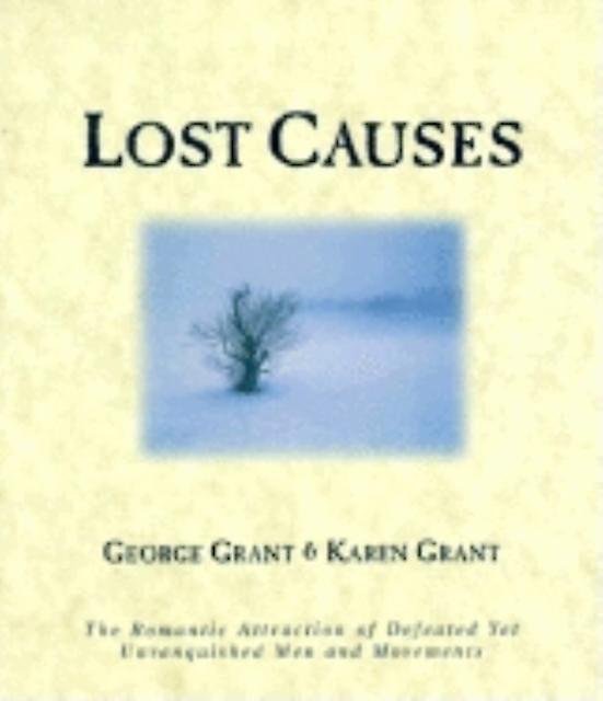 Lost Causes by Karen Grant Paperback