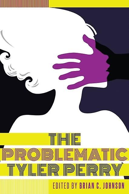 The Problematic Tyler Perry Paperback Book