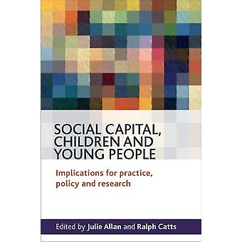 Capital Social: Crianças e Jovens (Livro de Capa Dura)