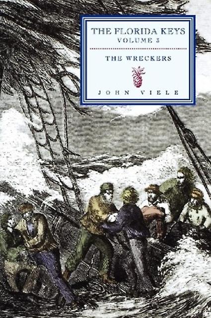 The Wreckers by John Viele Paperback Book