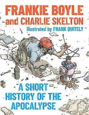 A Short History of the Apocalypse