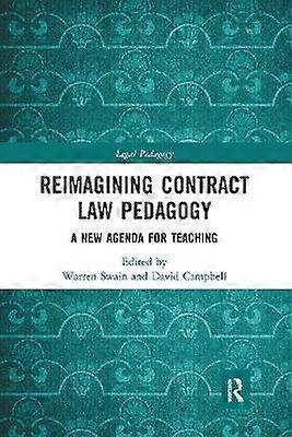 Reimagining Contract Law Pedagogy