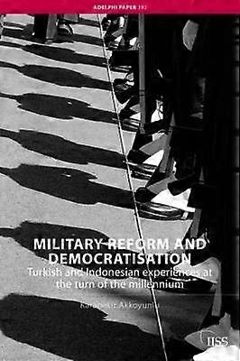 Military Reform and Democratisation