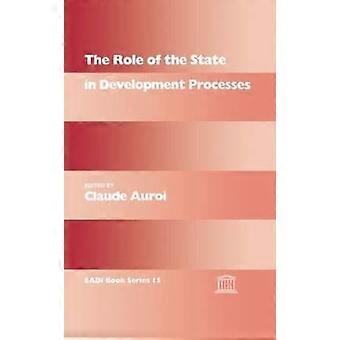The Role of the State in Development Processes