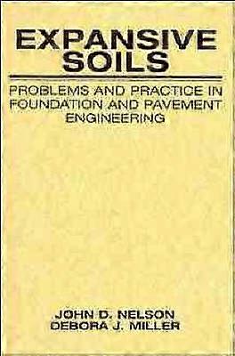 Expansive Soils: Problems and Practice in Foundati Foundation & Pavement Engineering (Paper)