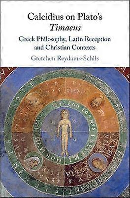 Calcidius on Plato's Timaeus