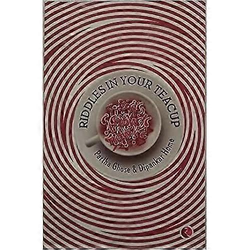 Riddles in Your Teacup