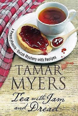 Tea with Jam and Dread