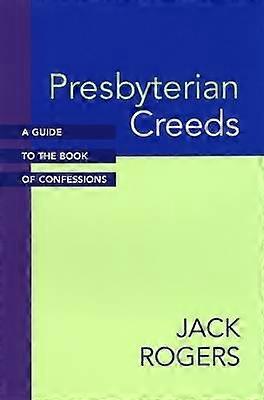 Presbyterianska trosbekännelser