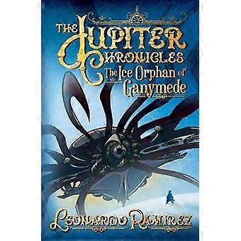 The Ice Orphan of Ganymede - Legacy Edition