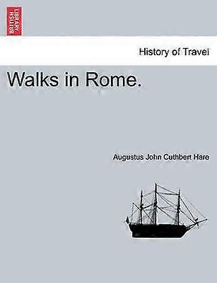 Walks in Rome Vol II