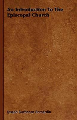 An Introduction to the Episcopal Church