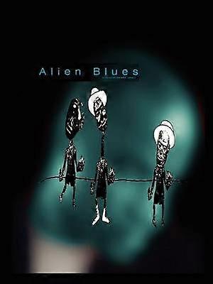 Alien Blues