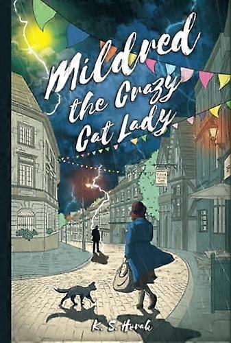 MILDRED THE CRAZY CAT LADY