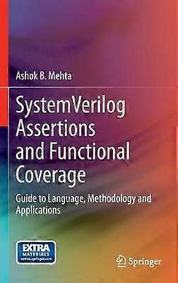 SystemVerilog Assertions and Functional Coverage