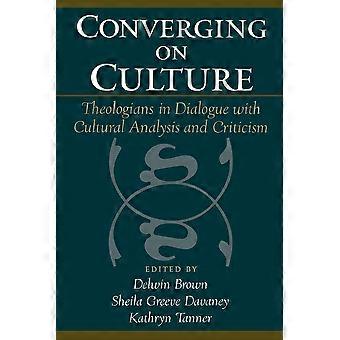 Converging On Culture Theologians In Dialogue With Cultural Analysis And Critici - Oxford University Press - Paperback - en Book