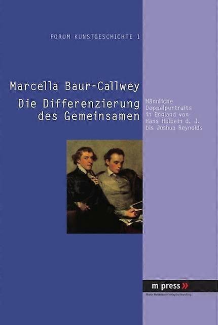 Die Differenzierung Des Gemeinsamen by Marcella BaurCallwey Hardback Book