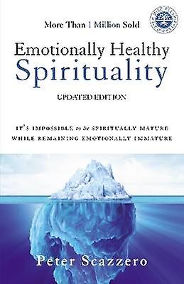 Emotionally Healthy Spirituality