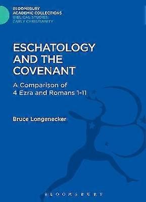 Eschatology and the Covenant