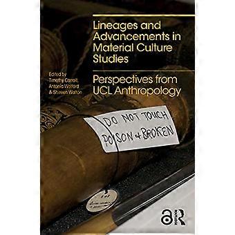 Afstamninger og fremskridt inden for materielle kulturstudier: Perspektiver fra UCL Antropologi