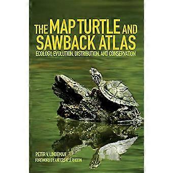 El Mapa Atlas de Tortugas y Sawback: Ecología, Evolución, Distribución y Conservación (Serie de Historia Natural Animal)
