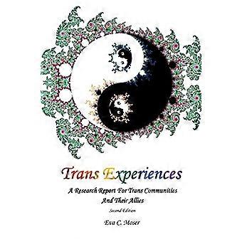 Esperienze trans - Un rapporto di ricerca per le comunità trans e i loro alleati