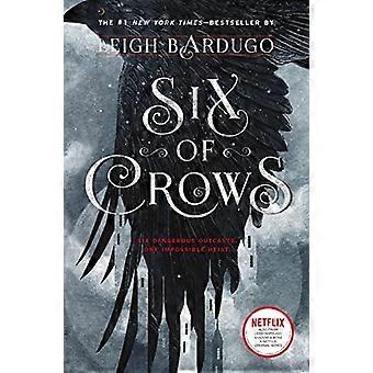 Seks av Crows