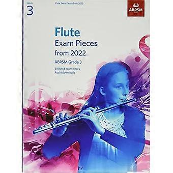 Flötenprüfungsstücke aus dem Jahr 2022, ABRSM Klasse 3: Ausgewählt aus dem Lehrplan von 2022. Partitur & Stimmen, Audio-Downloads (ABRSM-Prüfungsstücke)